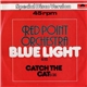 Red Point Orchestra - Blue Light