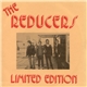 The Reducers - Limited Edition