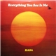 Rasa - Everything You See Is Me