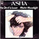 Asha - The Devil Is Loose / Mister Moonlight