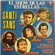 Santi Sans - El Show De Las Estrellas