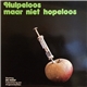 Various - Hulpeloos Maar Niet Hopeloos