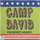 Frédérico Mundo - Camp David